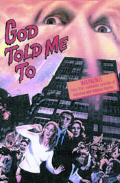 God Told Me To