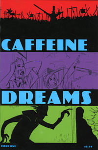 Caffeine Dreams #1