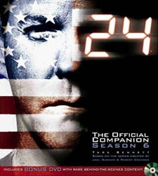 24: Season 6 Official Companion Guide 24: Season 6 Official Companion Guide