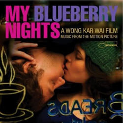 My Blueberry Nights - Music from the Motion Picture CD My Blueberry Nights - Music from the Motion Picture CD
