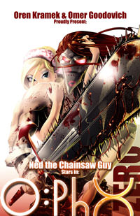 Ned the Chainsaw Guy - O:PhX