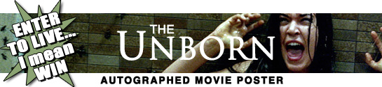 Enter to WIN a copy of The Unborn Autographed Movie Poster