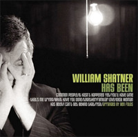 William Shatner, Has Been
