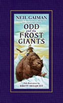 Odd and the Frost Giants by Neil Gaiman