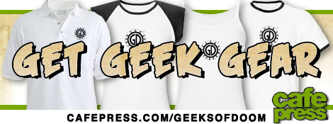 Get Geeks of Doom Gear on CafePress