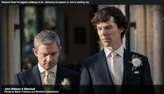 Sherlock wedding John Watson (Martin Freeman) Sherlock Holmes (Benedict Cumberbatch) Season 3 Episode 2