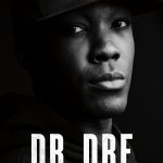 Dr. Dre Straight Outta Compton Poster