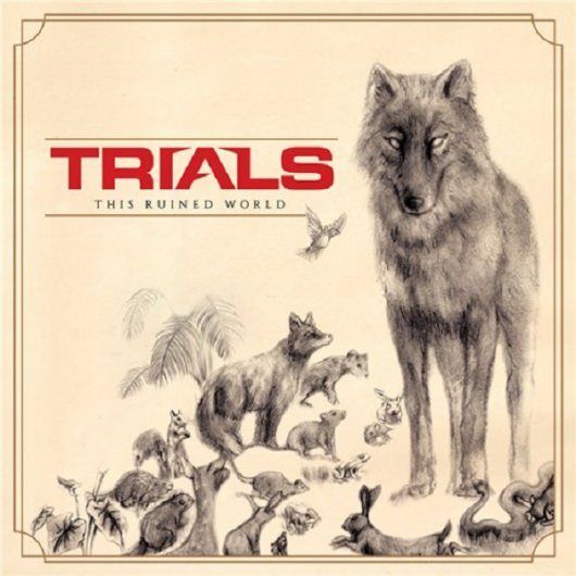 trials-this-ruined-world-album-cover-art
