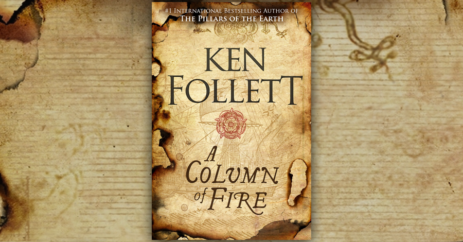 ken follett a column of fire review