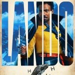 Solo: A Star Wars Story Lando character poster