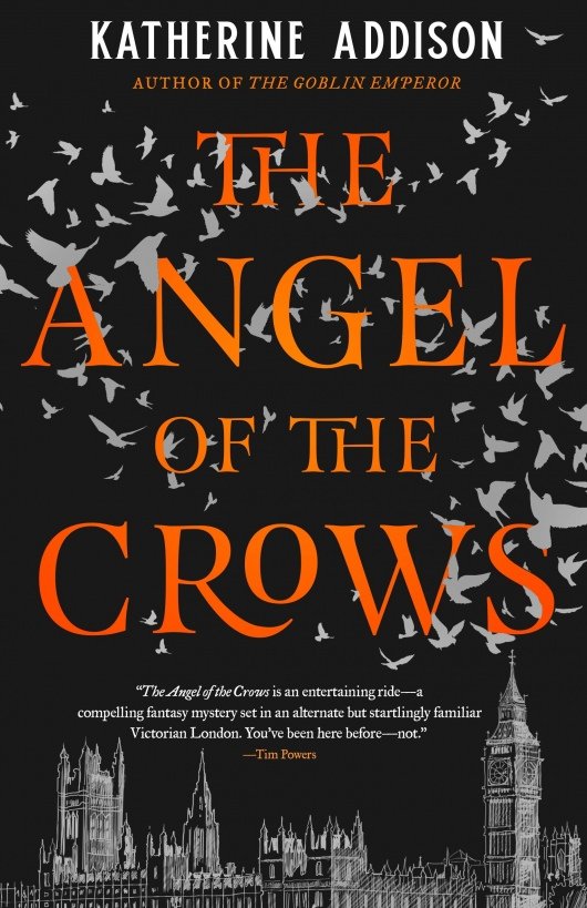 Katherine Addison Angel Of The Crows cover