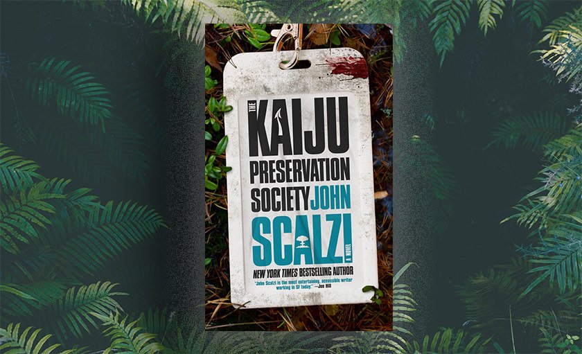 Kaiju Preservation Society cover John Scalzi