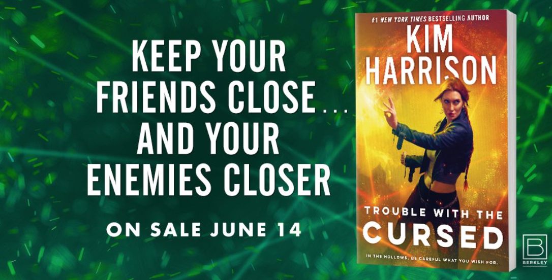 Kim Harrison Trouble With The Cursed book banner