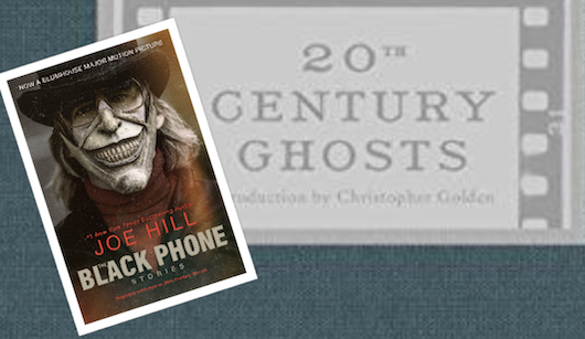 Joe Hill The Black Phone 20th Century Ghosts