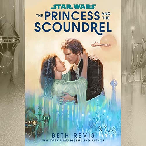 Star Wars: The Princess and the Scoundrel book cover