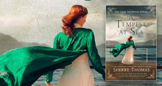 A Tempest at Sea: The Lady Sherlock Series, Book 7 review banner