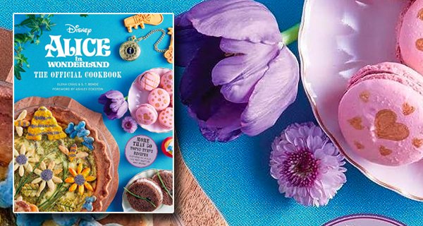 Alice In Wonderland Official Cookbook review banner