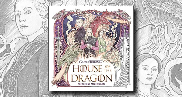 House of the Dragon: The Official Coloring Book review banner