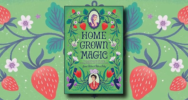 Homegrown Magic review banner
