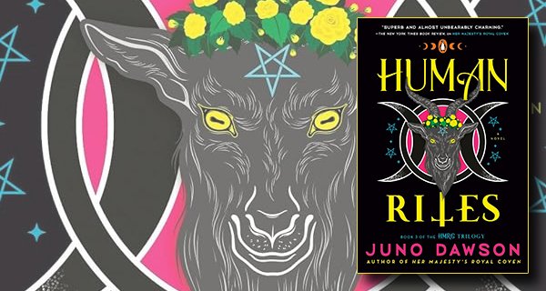 Human Rites-Her Majesty’s Royal Coven, book 3 review banner
