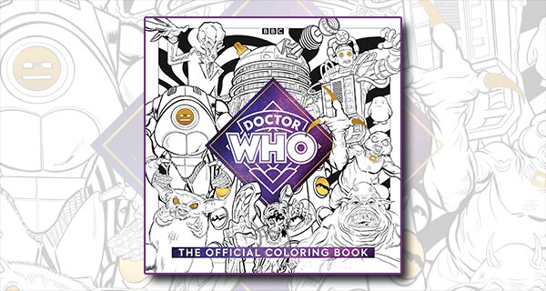The Official Doctor Who Coloring Book