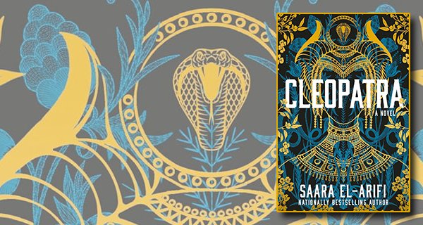 Cleopatra: A Novel by Saara El Arifi book cover