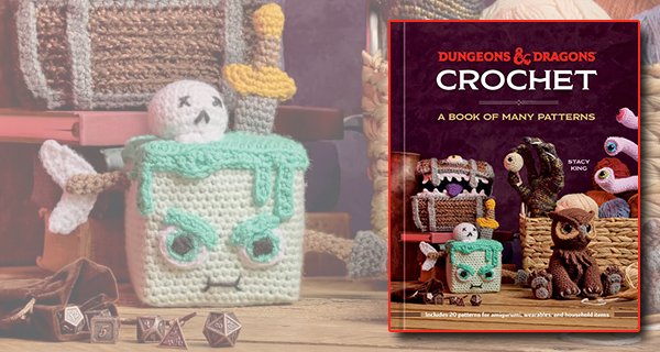 Dungeons and Dragons Crochet by Stacy King book cover