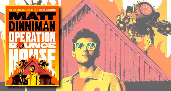 Operation Bounce House by Matt Dinniman book cover