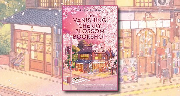 The Vanishing Cherry Blossom Bookshop by Takuya Asakura book cover