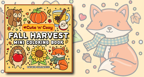 Fall Harvest Mini Coloring Book: Cute and Cozy by Gaynor Carradice