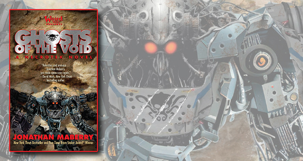 Ghosts of the Void: A NecroTek Novel by Jonathan Maberry