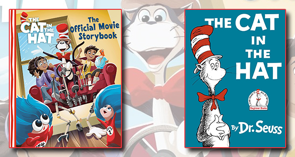 The Cat in the Hat: The Official Movie Storybook by Dr. Seuss, Megan Roth, Alan Batson