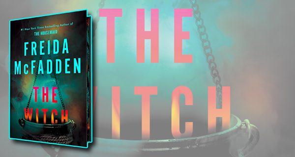 The Witch: Deluxe Edition by Freida McFadden