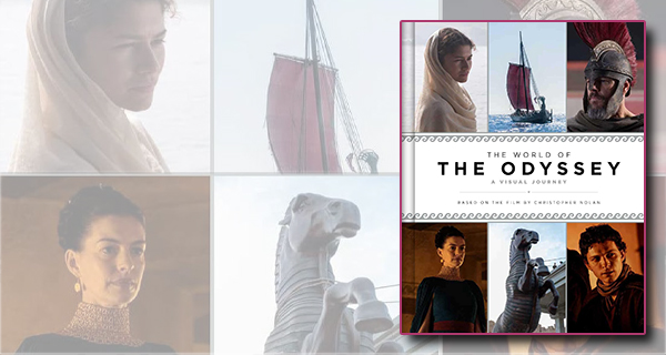 The World of The Odyssey: A Visual Journey by James Mottram